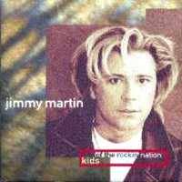 Jimmy Martin : Kids of the Rockin' Nation